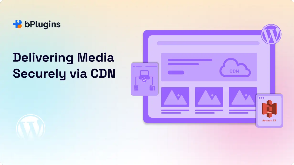 Delivering Media Securely via CDN