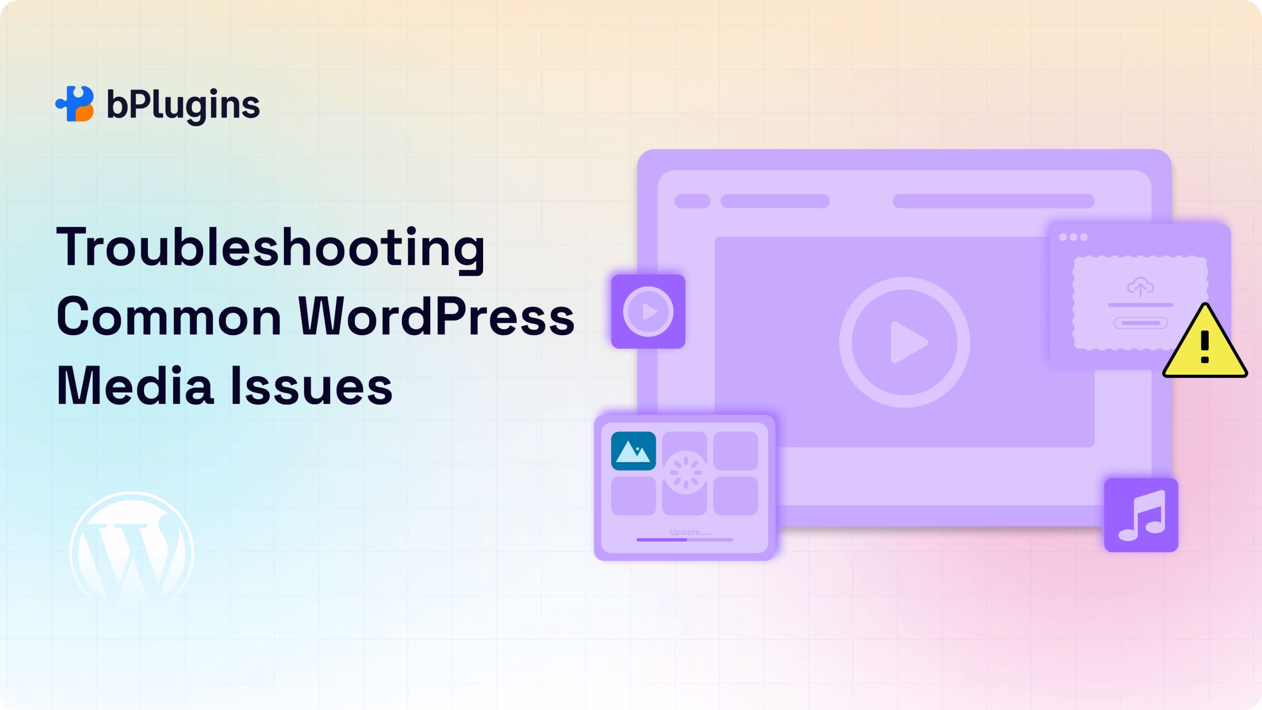 Troubleshooting Common WordPress Media Issues