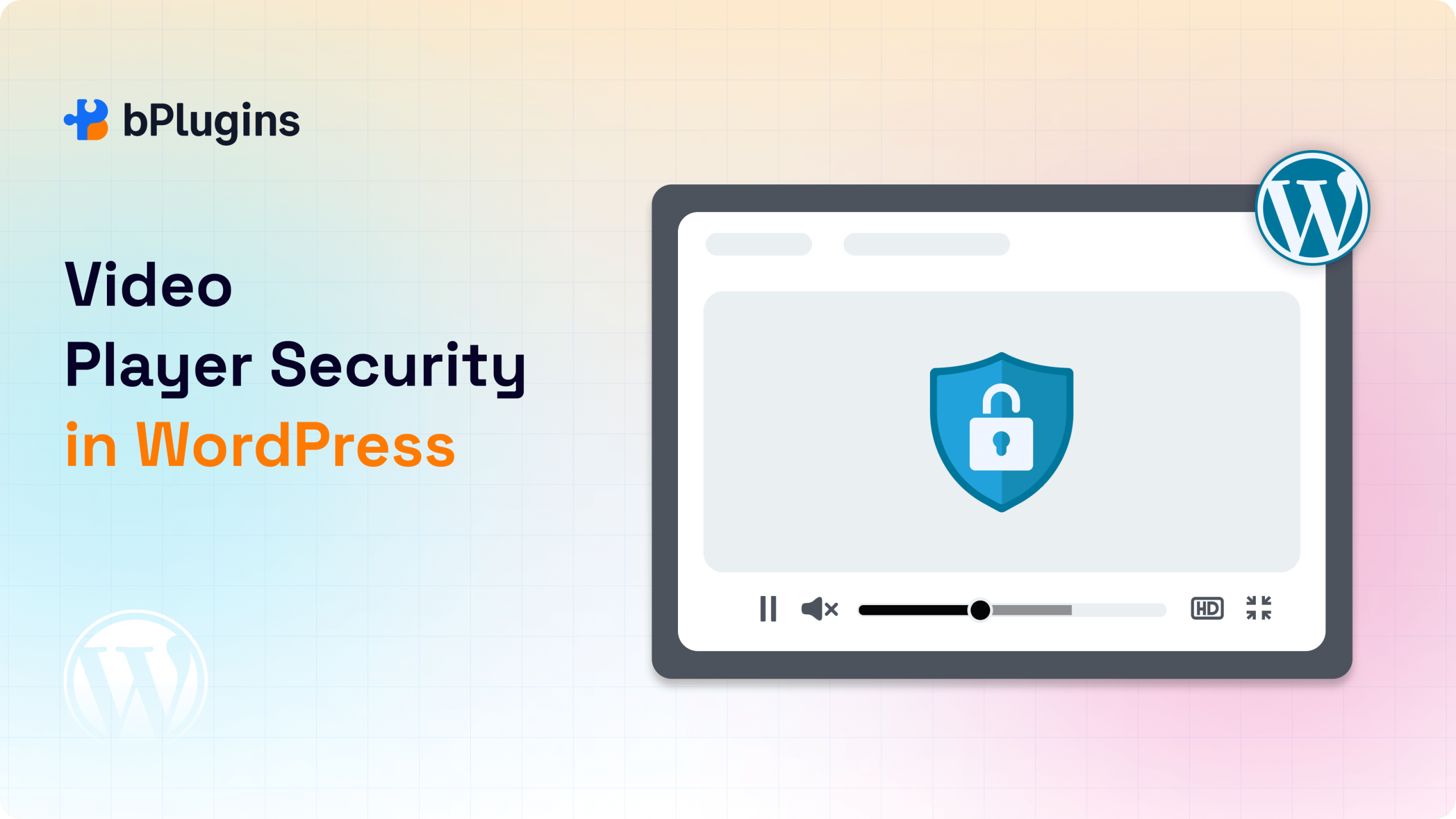 Key Video Player Security Features