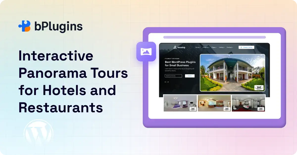 Benefits of Using a 360° Panorama Plugin on Your Hospitality Website