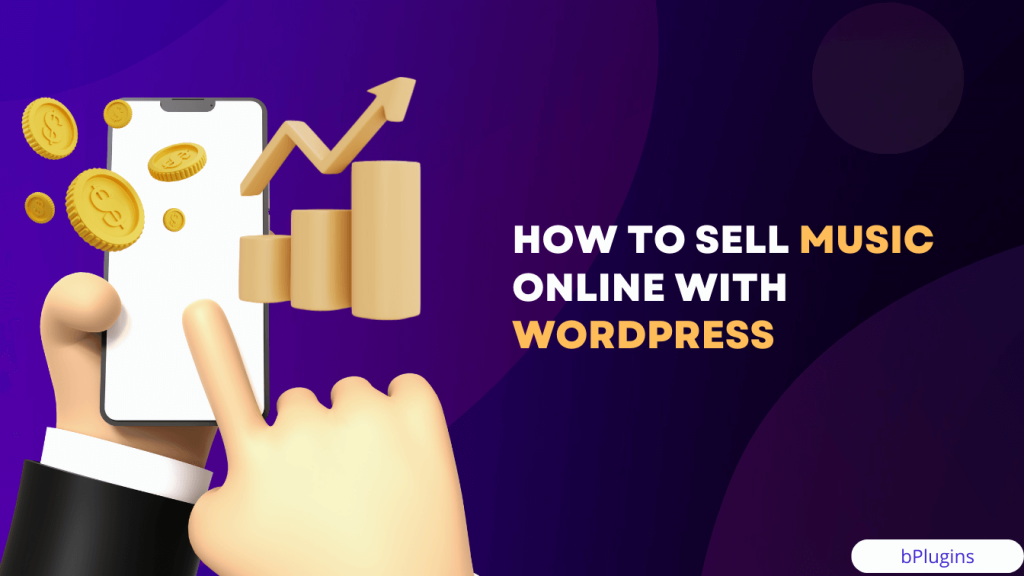 How to Sell Music Online with WordPress