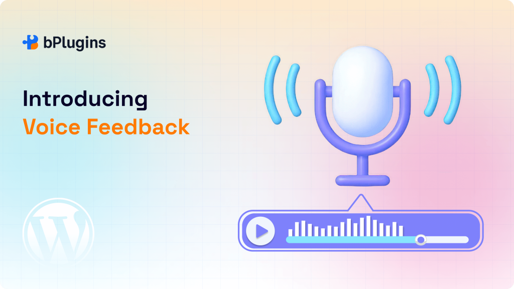 Introducing Voice Feedback: Let Your Users Speak Their Minds!