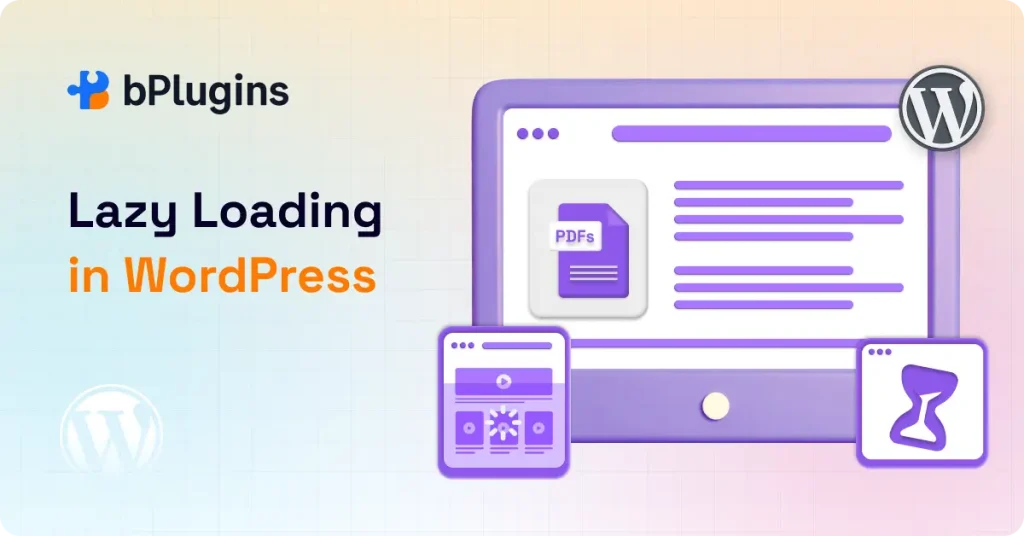 Lazy Loading for Videos, PDFs & 3D Models in WordPress