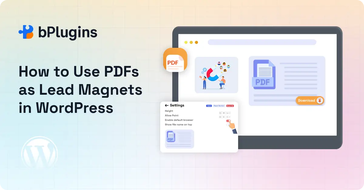 How to Use PDFs Lead Magnets in WordPress